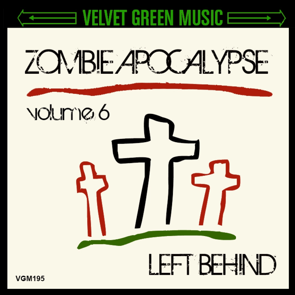 Zombie Apocalypse Vol 6 - Left Behind