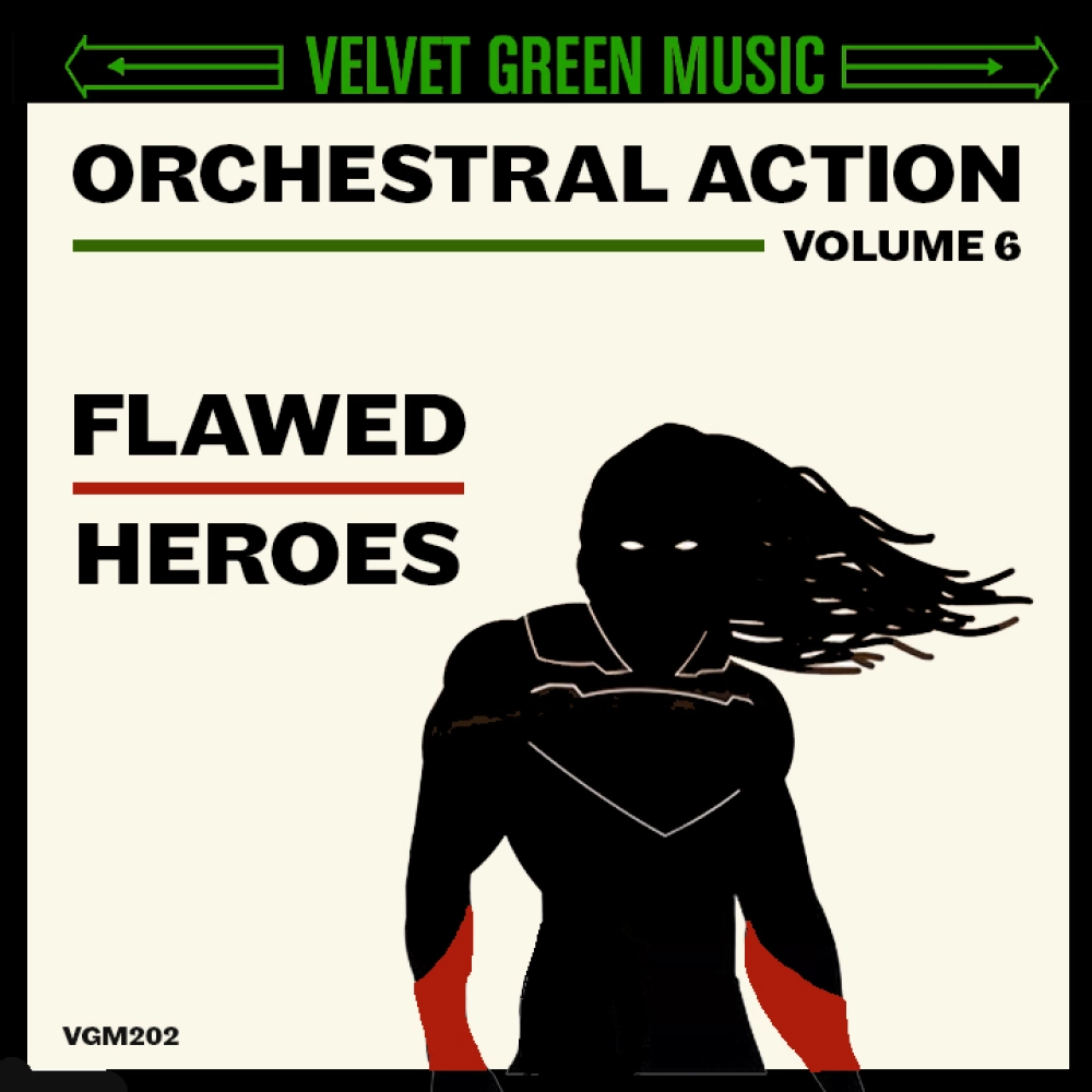 Orchestral Action Vol 6 - Flawed Heroes