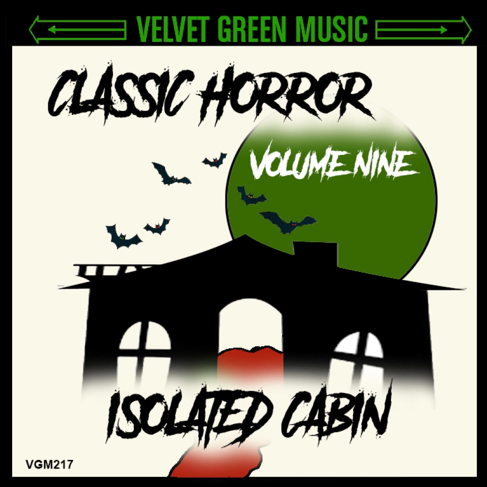 Classic Horror Vol 9 - Isolated Cabin