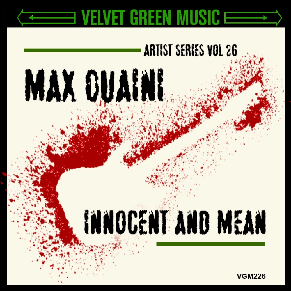 Artist Series Vol 26 - Max Quaini - Innocent And Mean