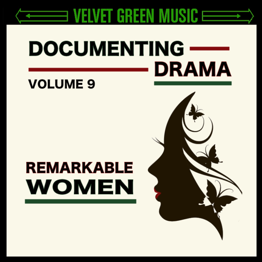 Documenting Drama Vol 9 - Remarkable Women