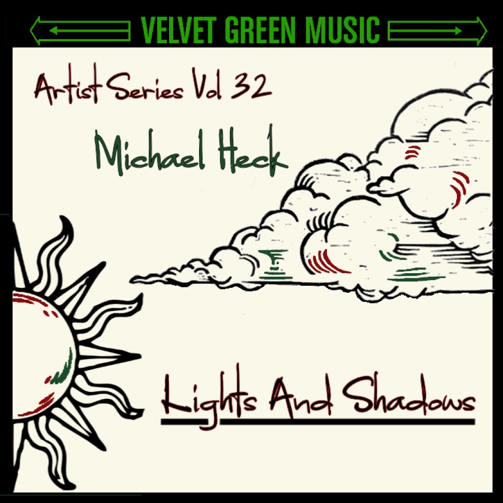 Artist Series Vol 32 - Michael Heck - Lights And Shadows