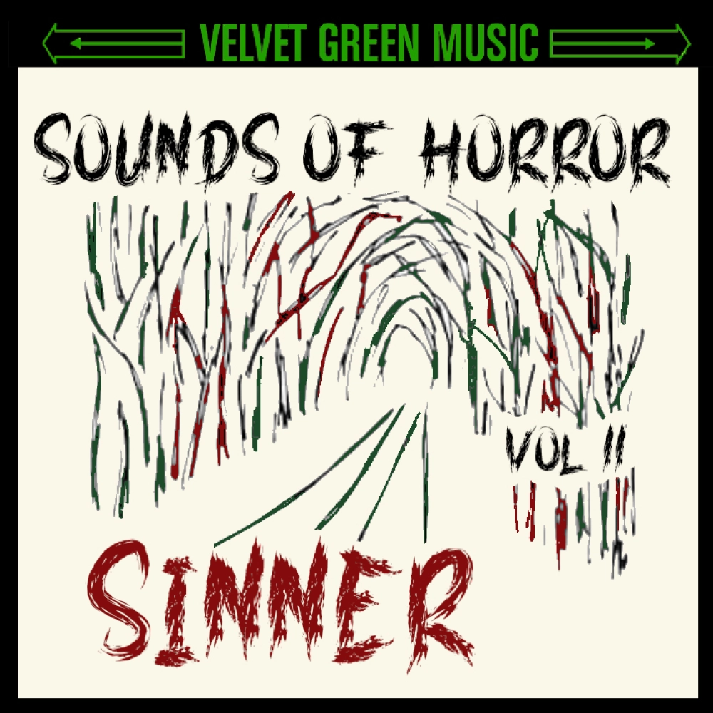 Sounds Of Horror Vol 11 - Sinner