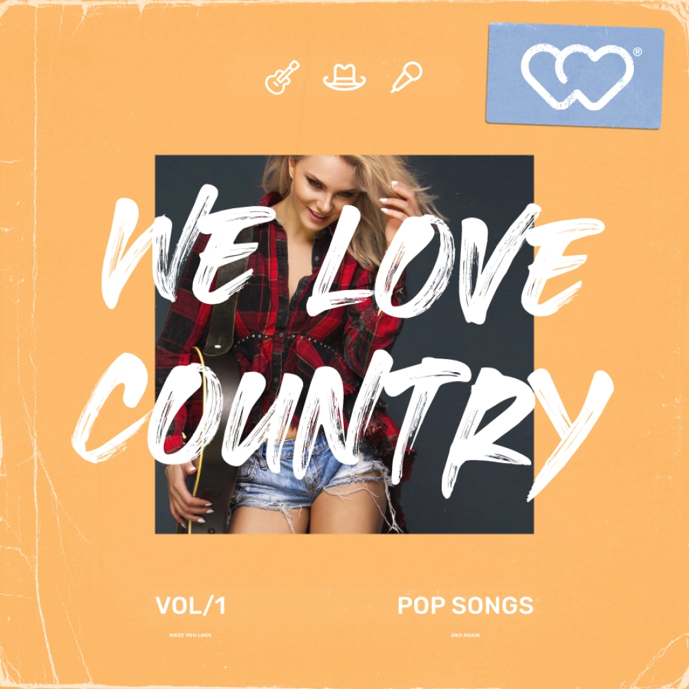 We Love Country - Pop Songs