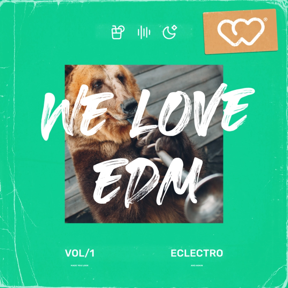 We Love Edm - Eclectro