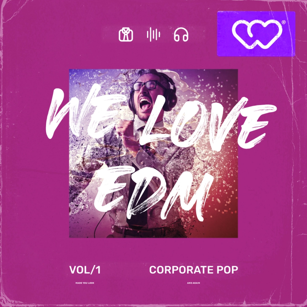 We Love Edm - Corporate Pop