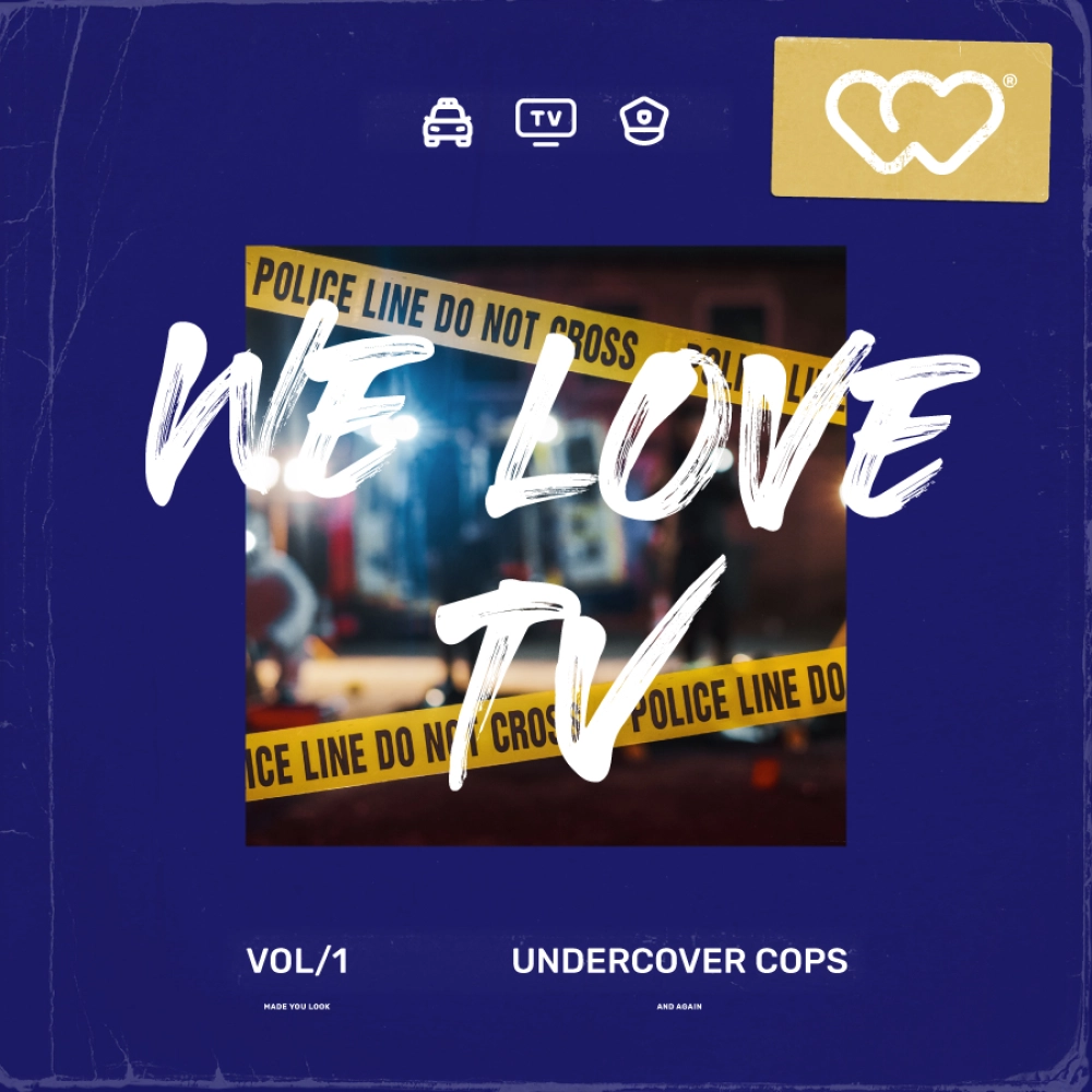 We Love Tv - Undercover Cops