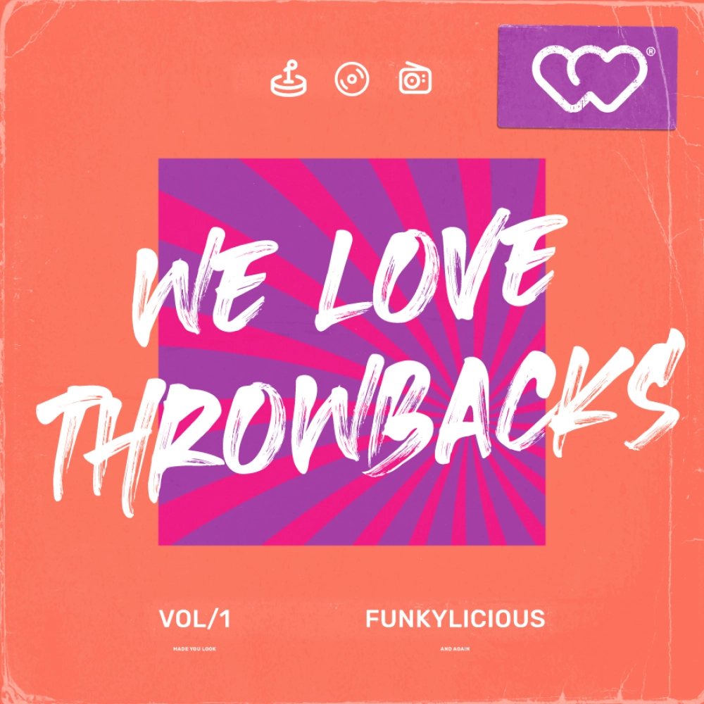 We Love Throwbacks - Funkylicious