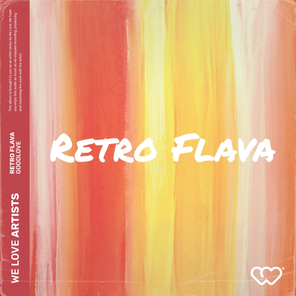 We Love Artists - Retro Flava