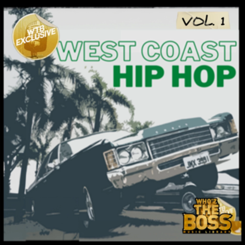 Hip Hop: West Coast Vol. 1