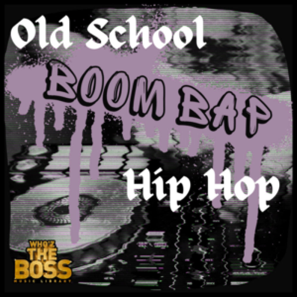 Hip Hop: Old School Boom Bap Vol. 1