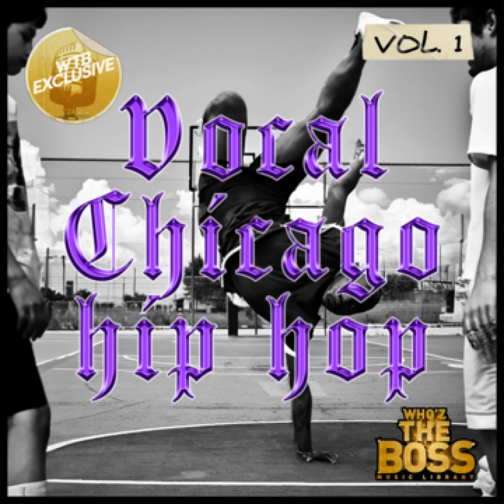 Vocal: Chicago Hip Hop Vol. 1