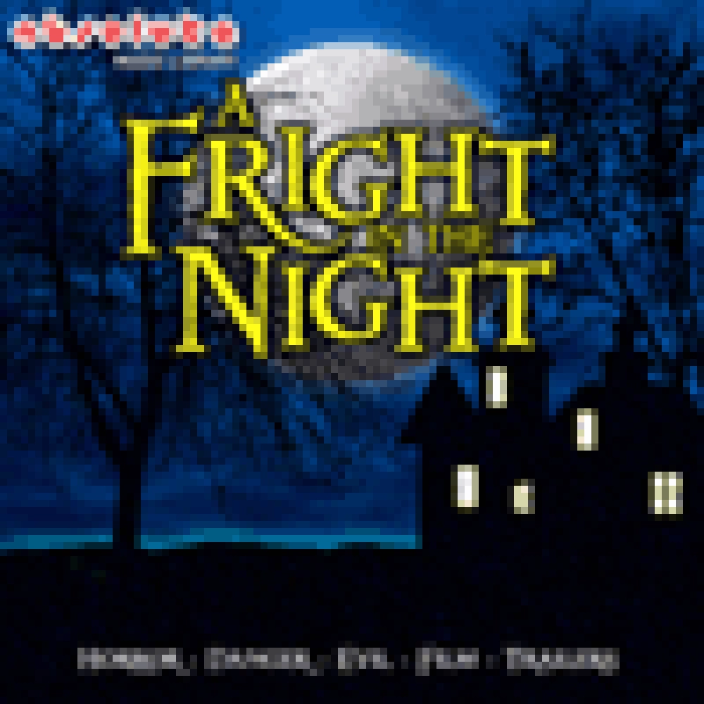 A FRIGHT IN THE NIGHT