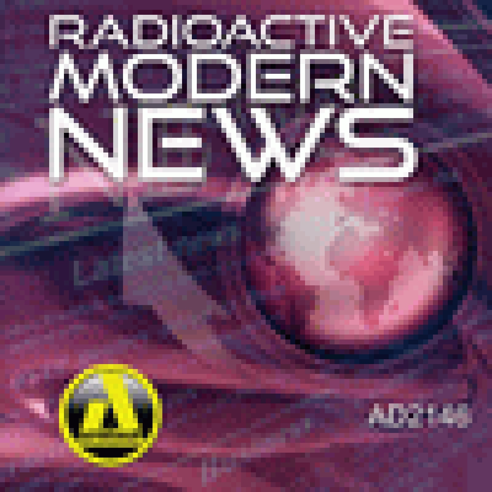 RADIOACTIVE MODERN NEWS