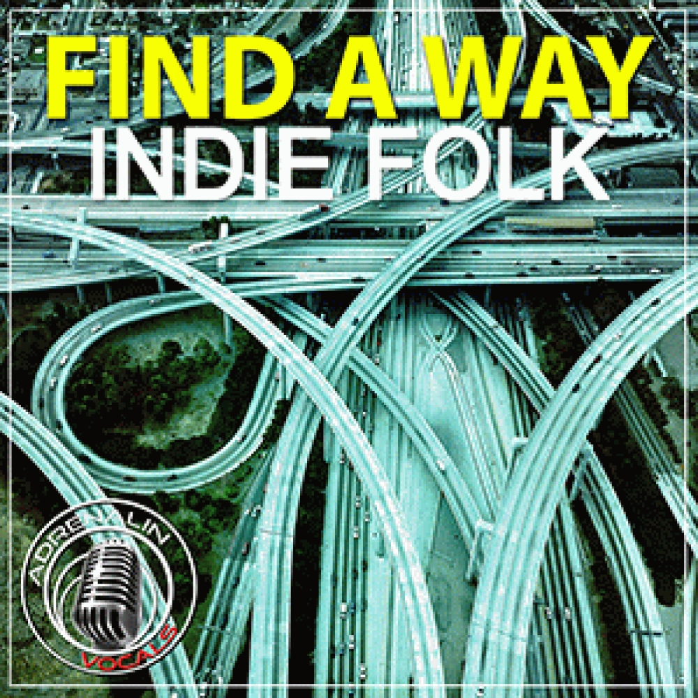 FIND A WAY - INDIE FOLK