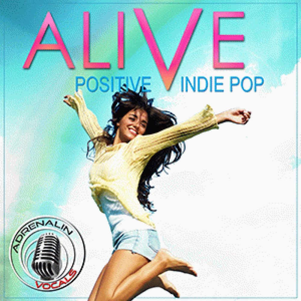 ALIVE - POSITIVE INDIE POP