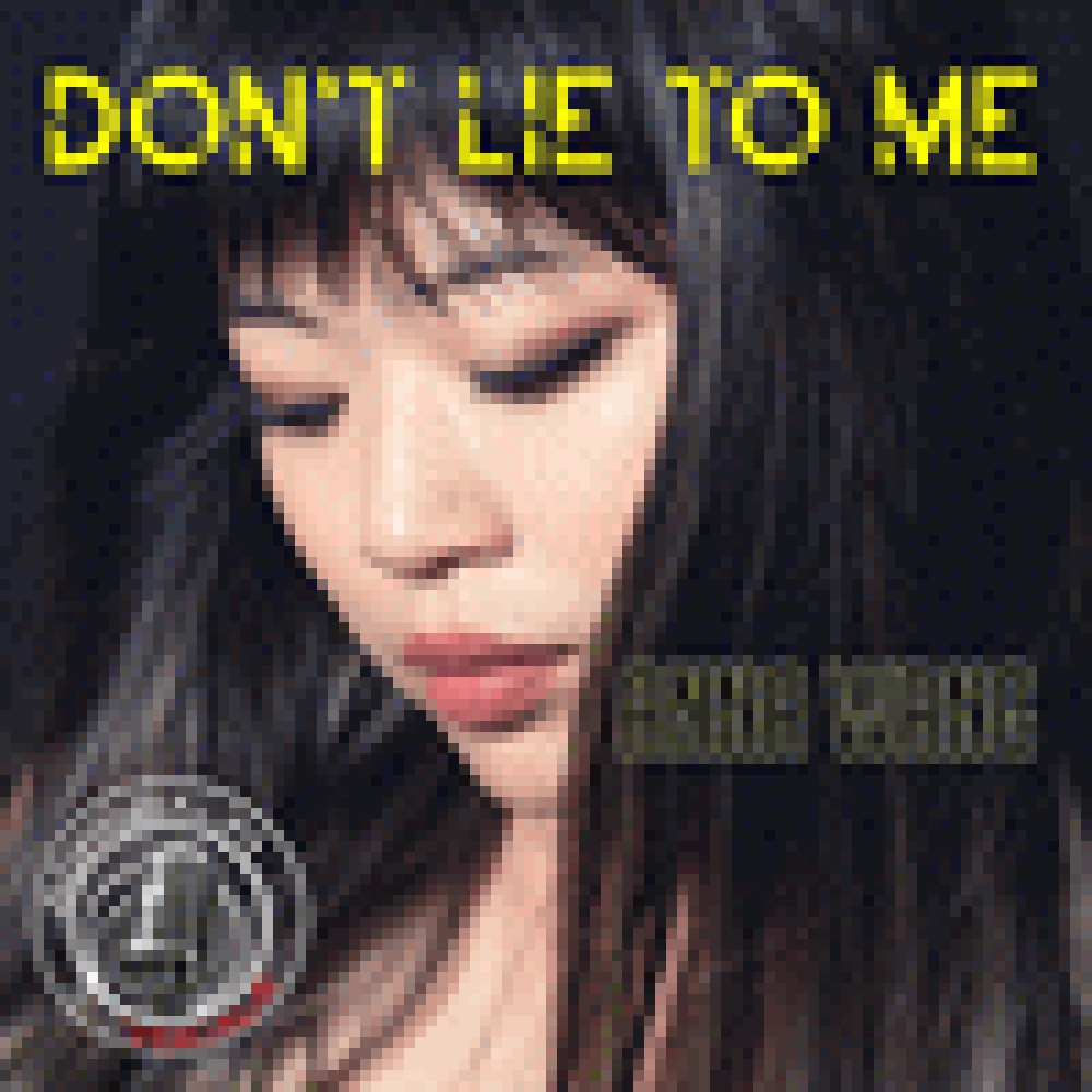 DONT LIE TO ME - ANNA WANG