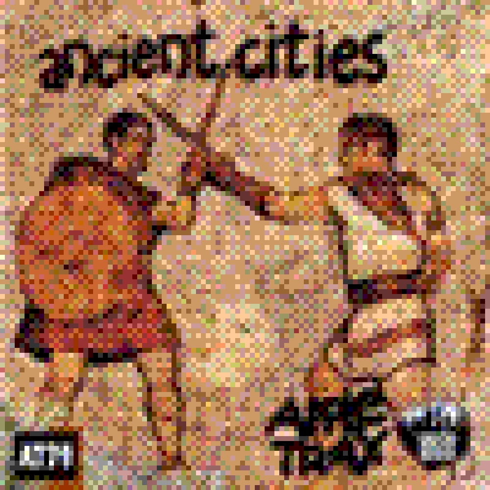 ANCIENT CITIES
