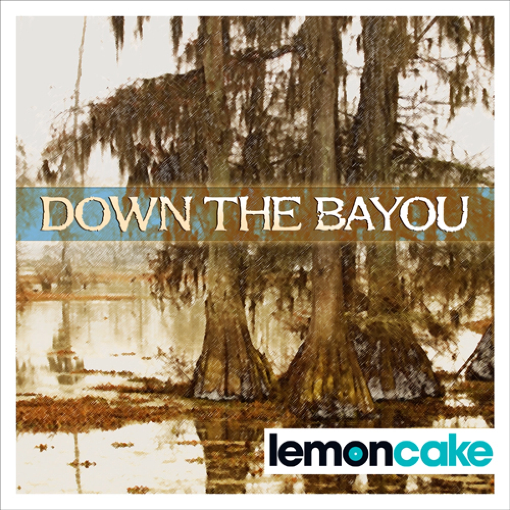 DOWN THE BAYOU