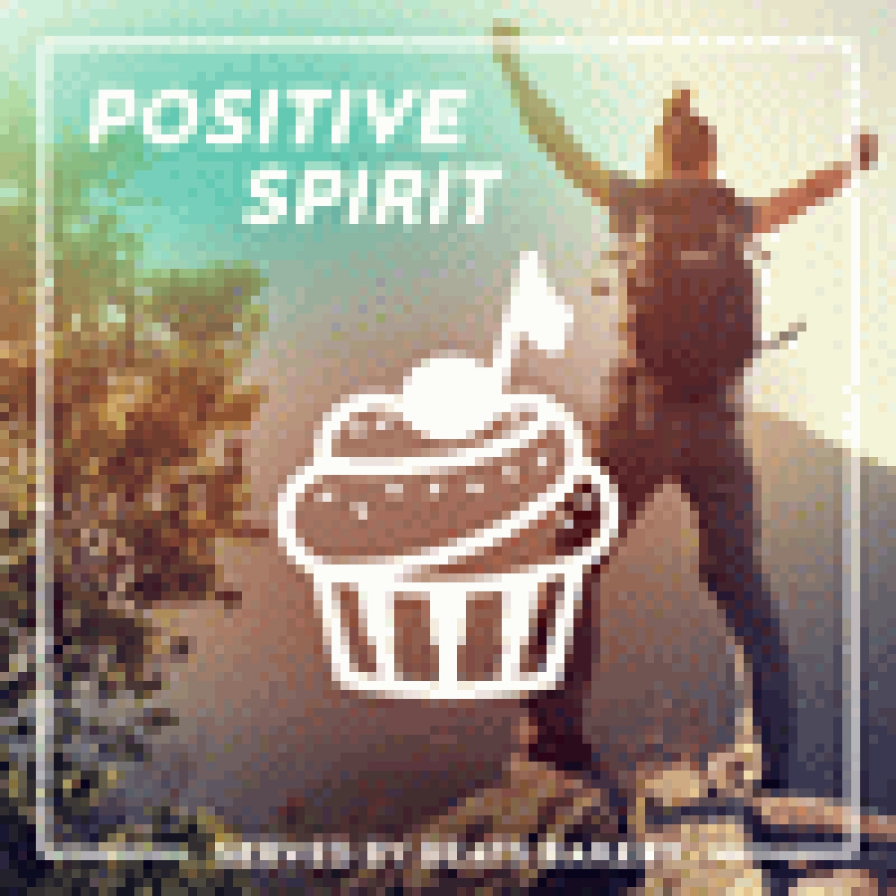 POSITIVE SPIRIT