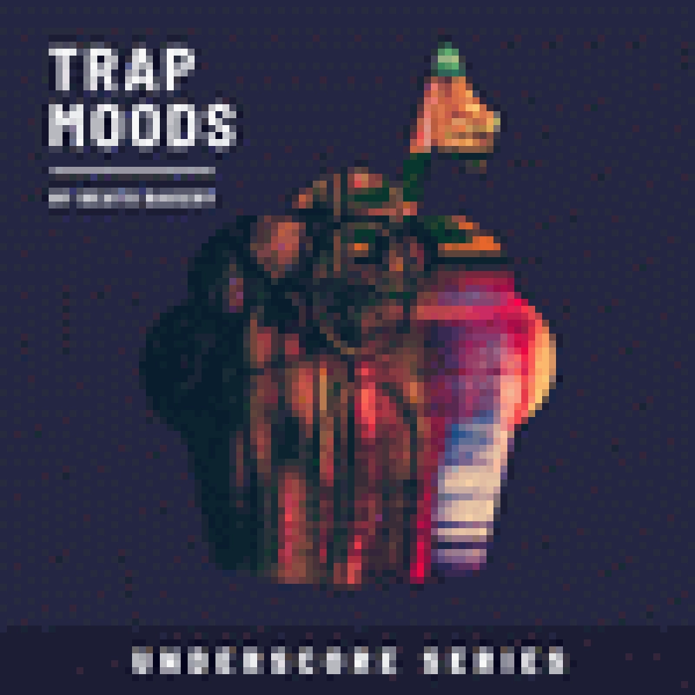 TRAP MOODS