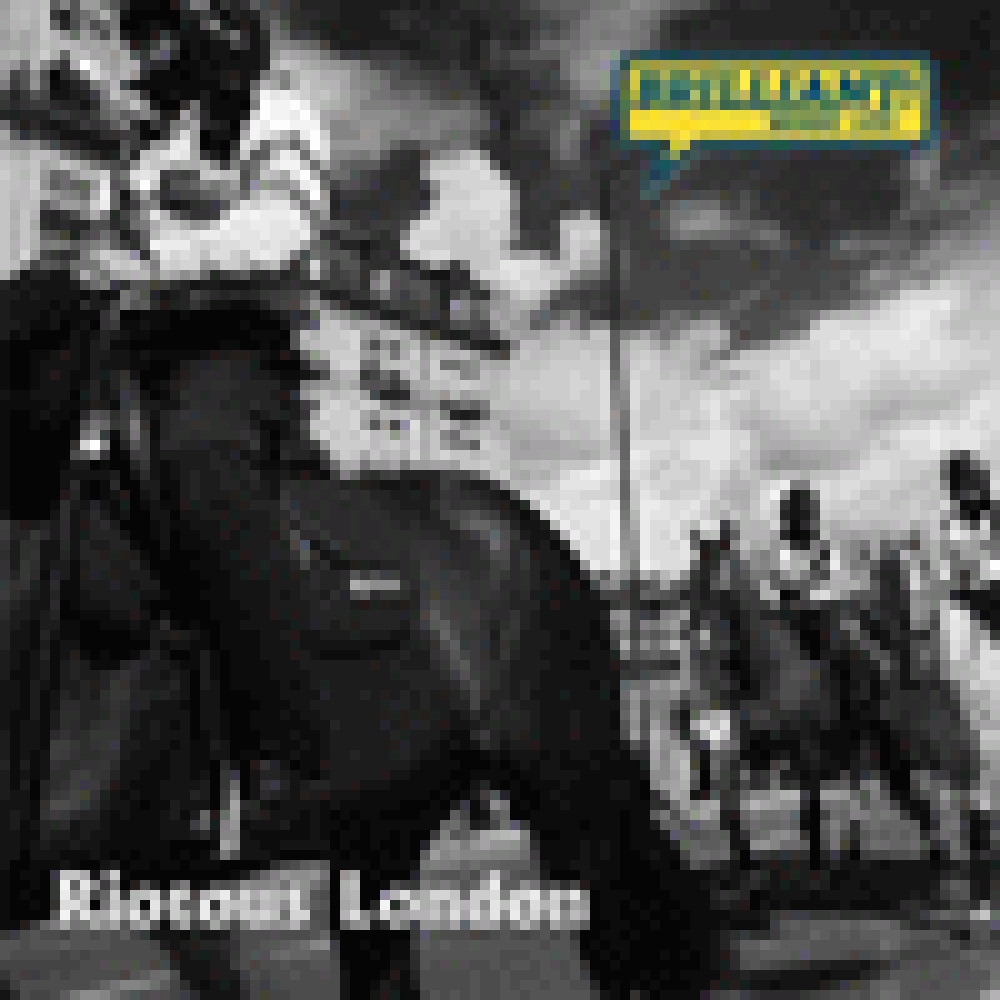 RIOTOUS LONDON