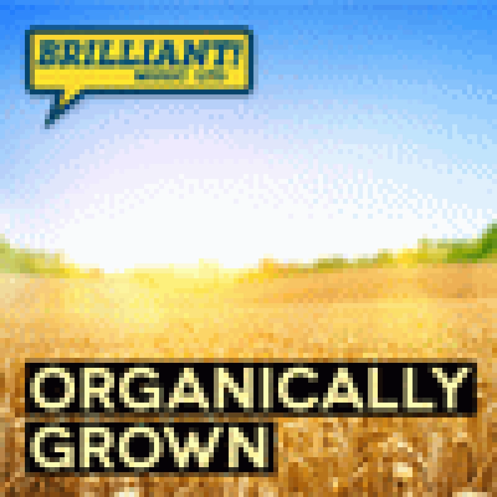 ORGANICALLY GROWN