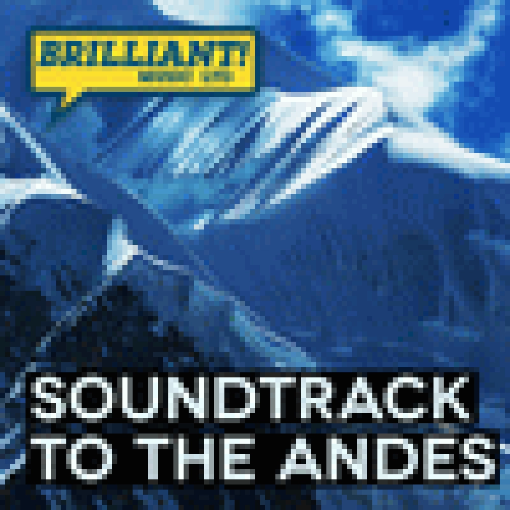 SOUNDTRACK TO THE ANDES