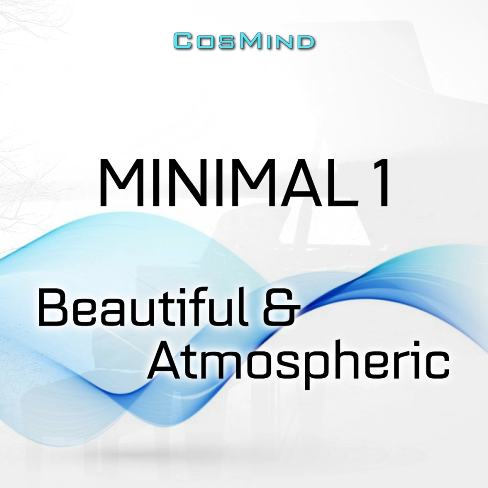 MINIMAL 1 - BEAUTIFUL & ATMOSPHERIC