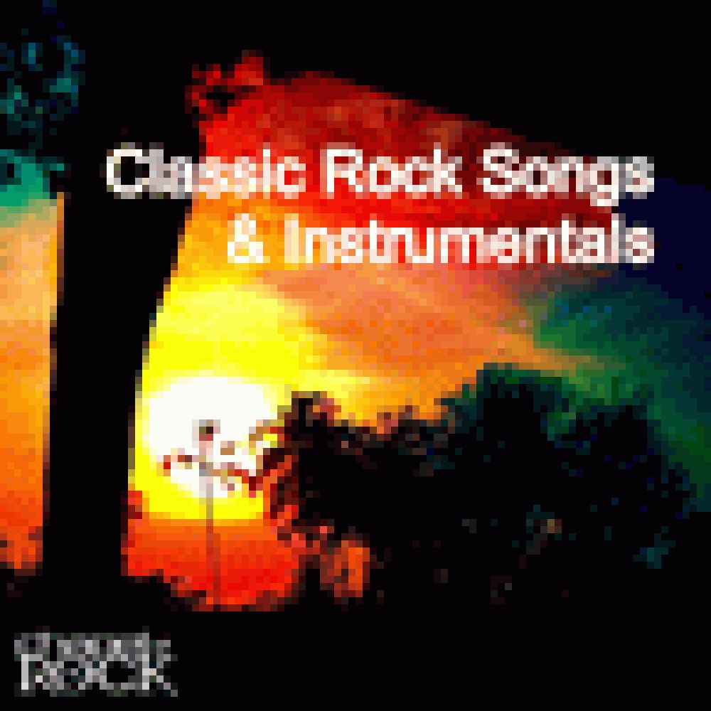 CLASSIC ROCK SONGS AND INSTRUMENTALS