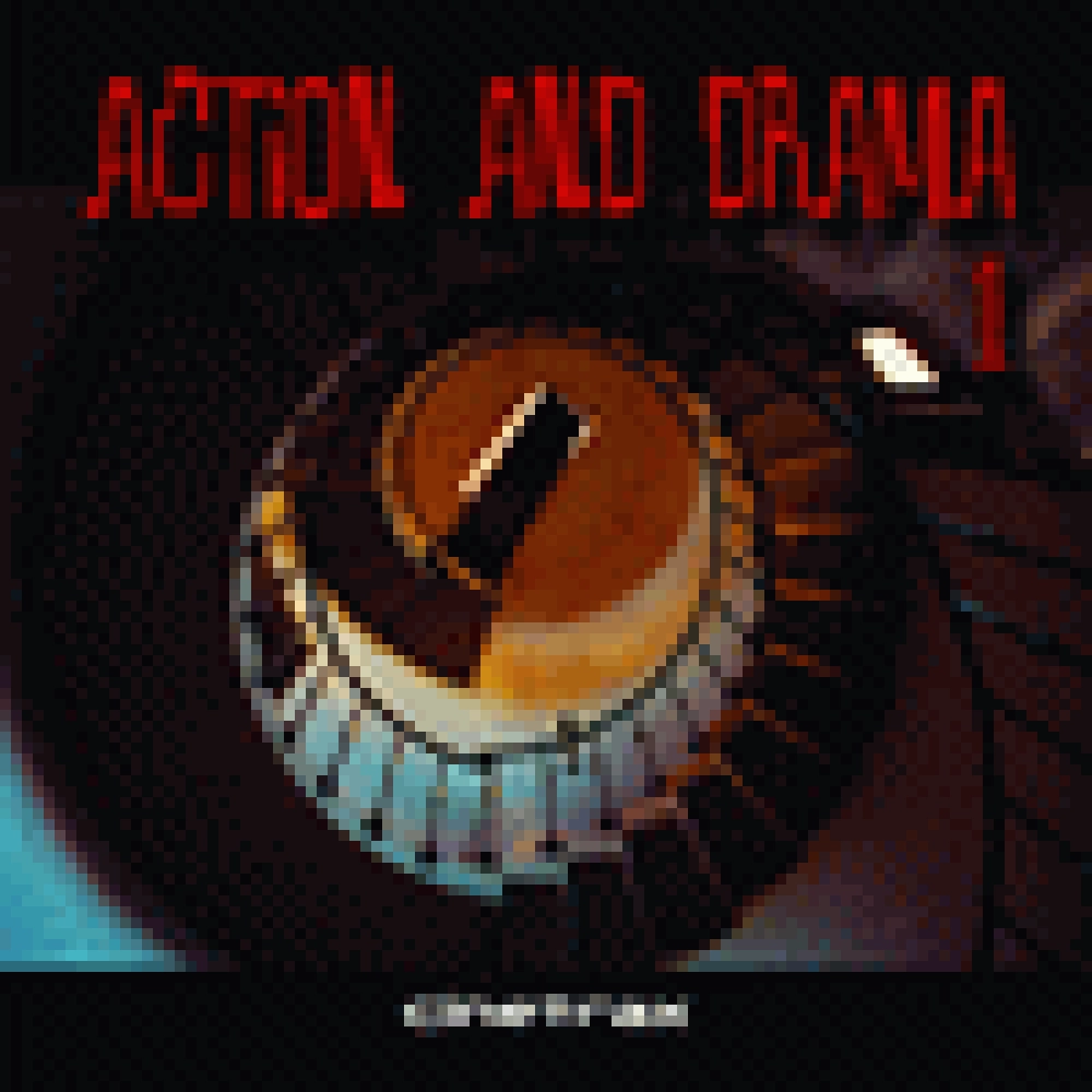 ACTION AND DRAMA