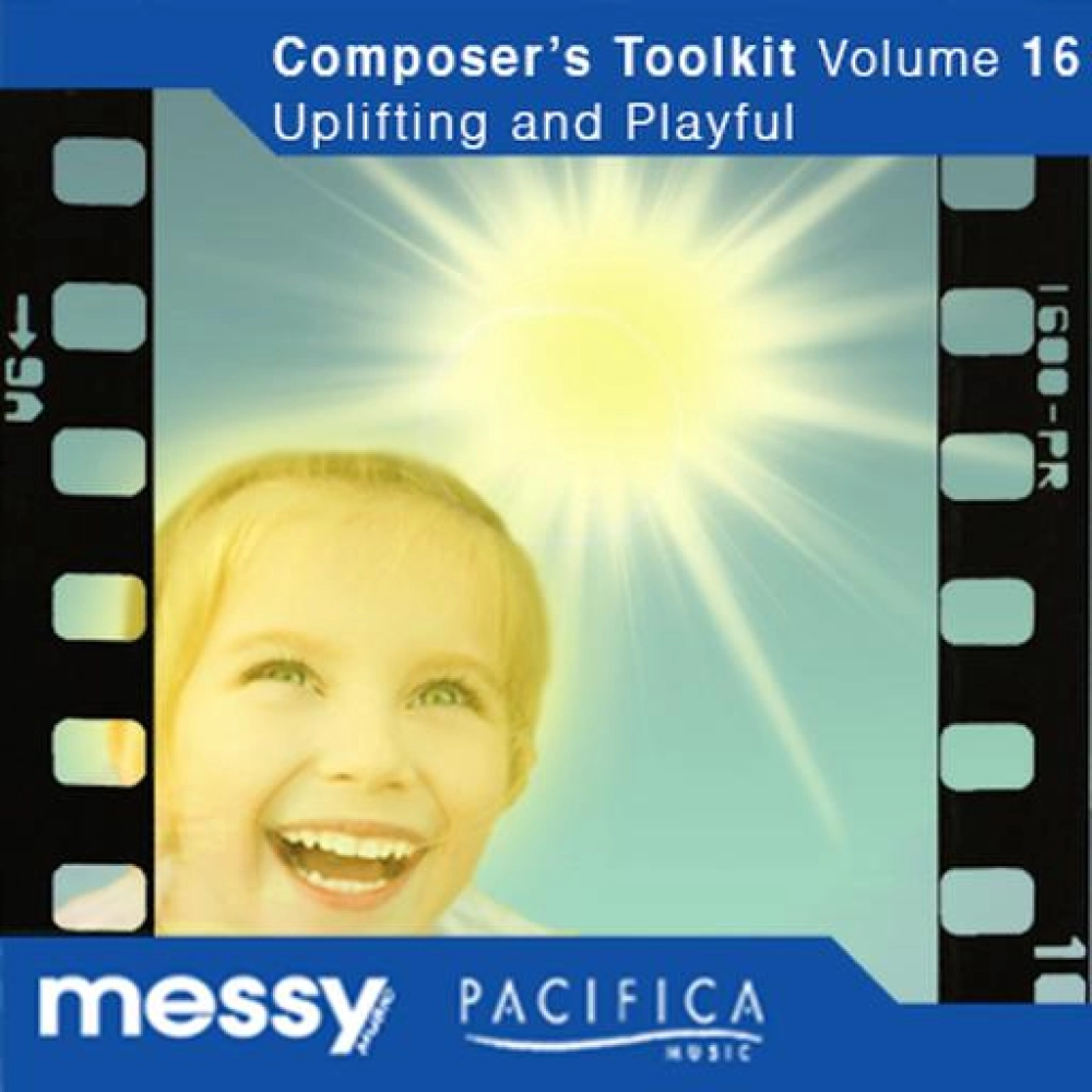 COMPOSER'S TOOLKIT VOL 16 - UPLIFTING AND PLAYFUL