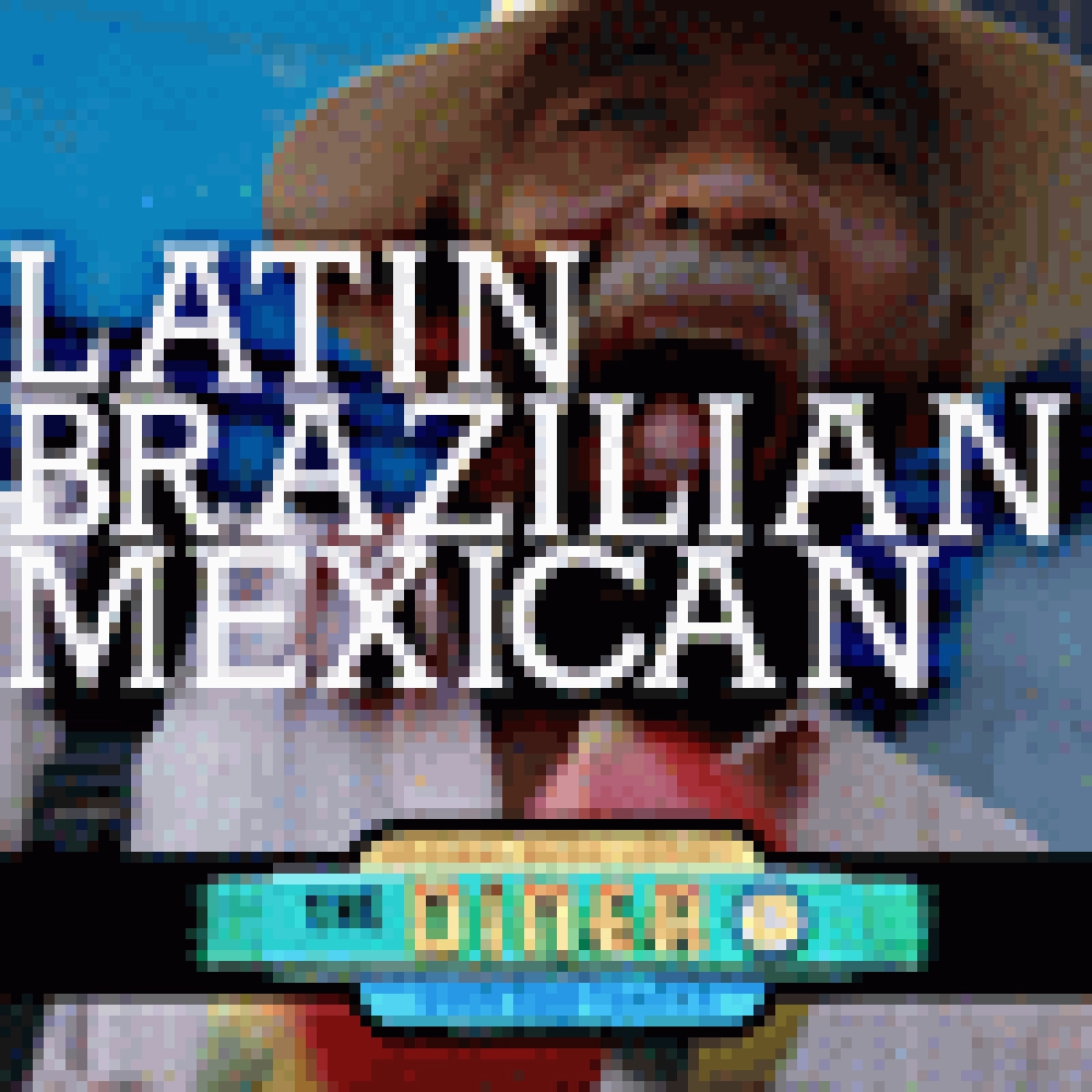 LATIN-BRAZILIAN-MEXICAN [D-LA]