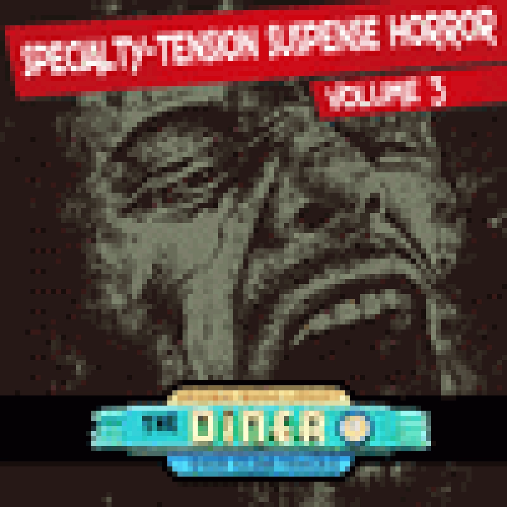 SPECIALTY-TENSION SUSPENSE HORROR [D-ST], VOLUME 3