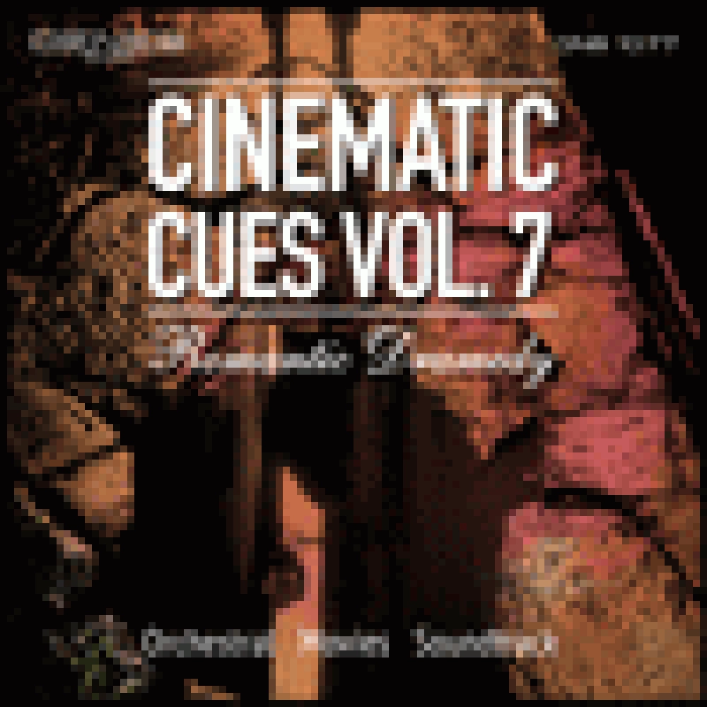 CINEMATIC CUES VOL. 7 - ROMANTIC DRAMEDY