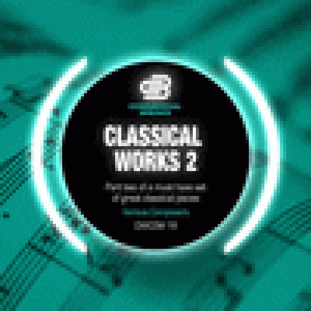 CLASSICAL WORKS 2