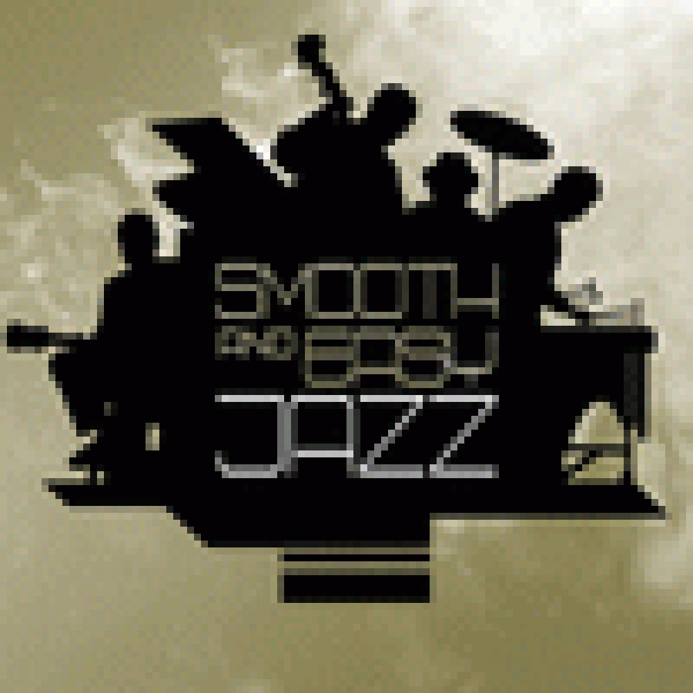 SMOOTH AND EASY JAZZ