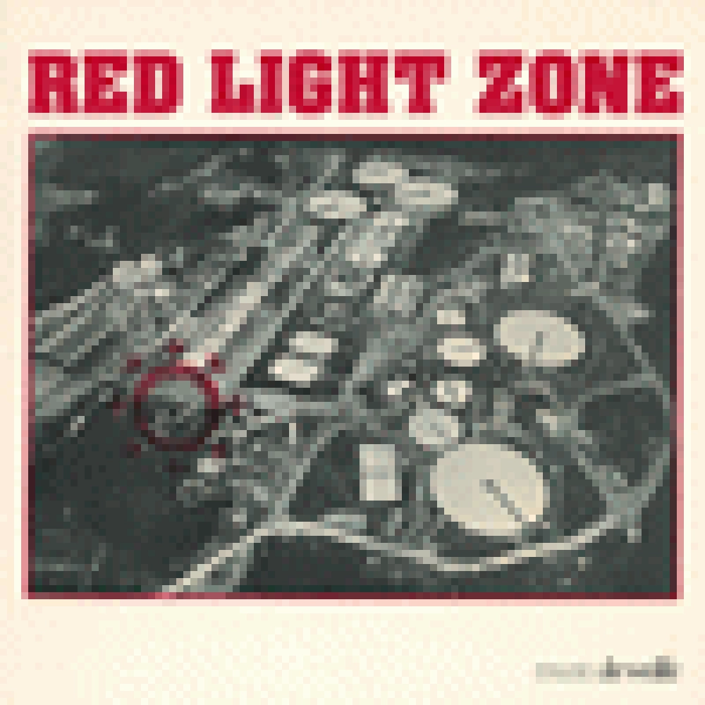 RED LIGHT ZONE