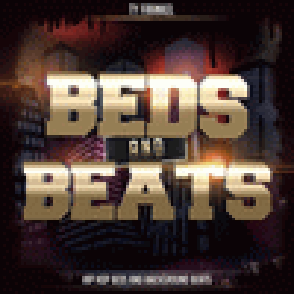 BEDS AND BEATS
