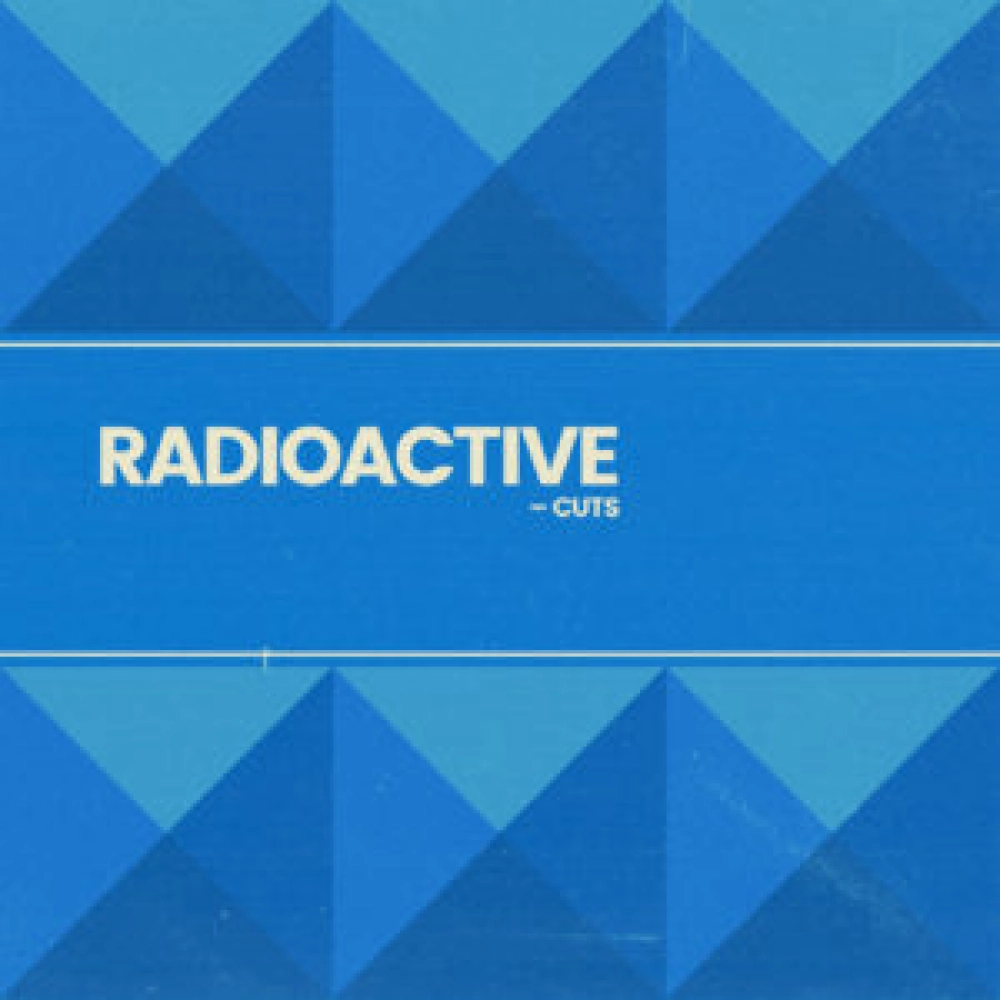 RADIOACTIVE CUTS 1