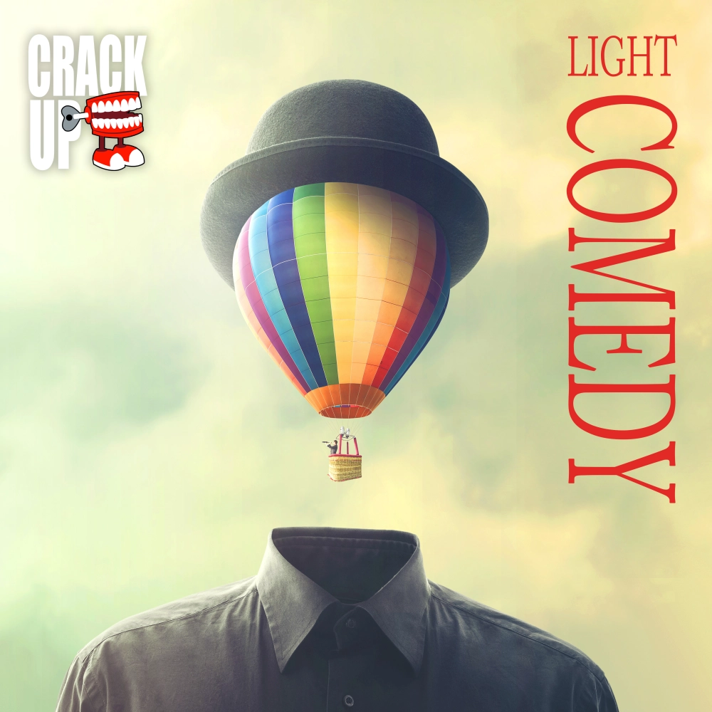 LIGHT COMEDY