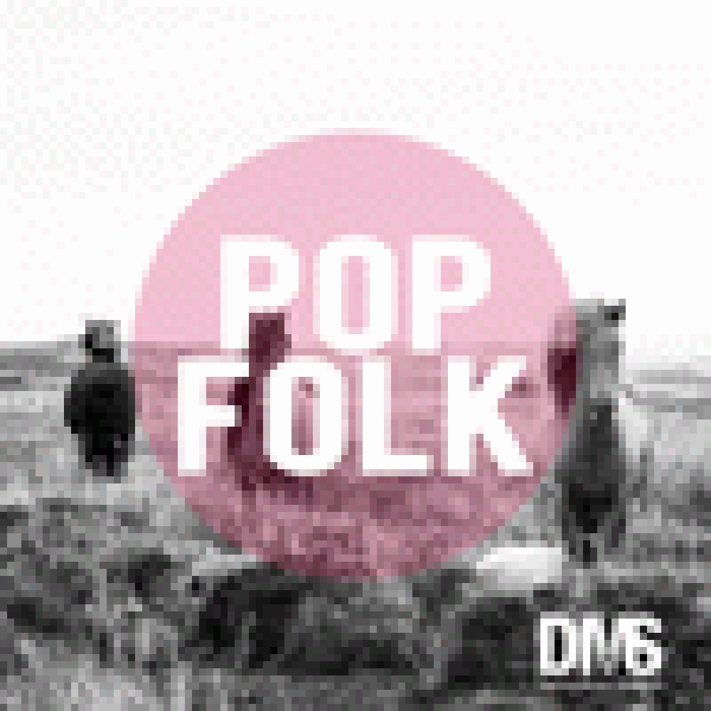 POP FOLK - ATMOSPHERIC AND UPLIFTING