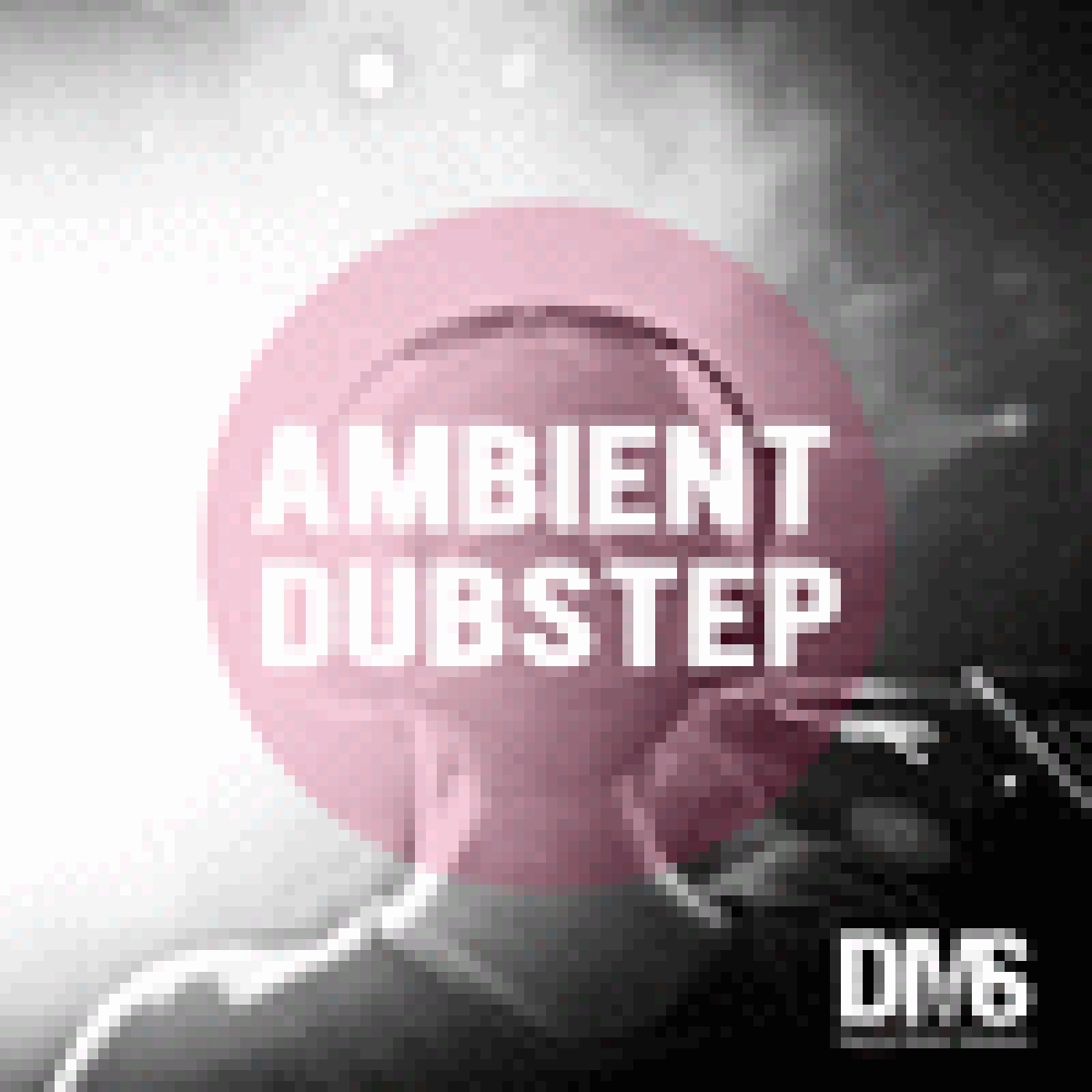 AMBIENT DUBSTEP