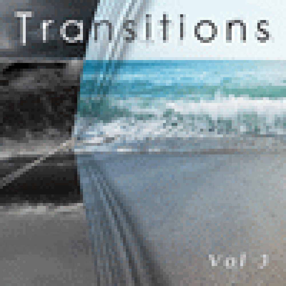 TRANSITIONS VOL 3
