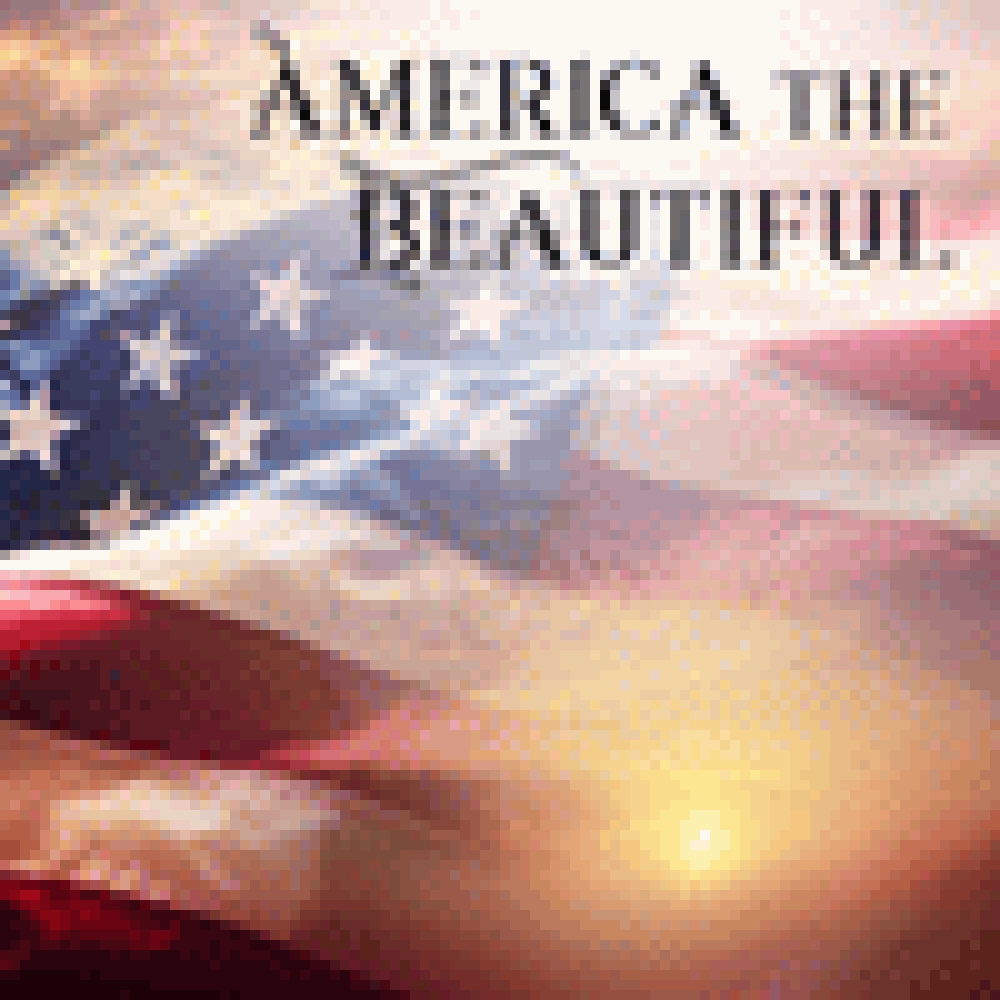 AMERICA THE BEAUTIFUL