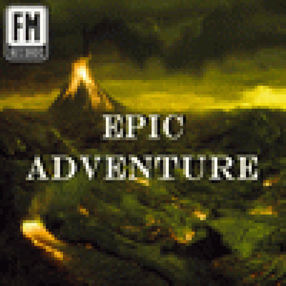 EPIC ADVENTURE