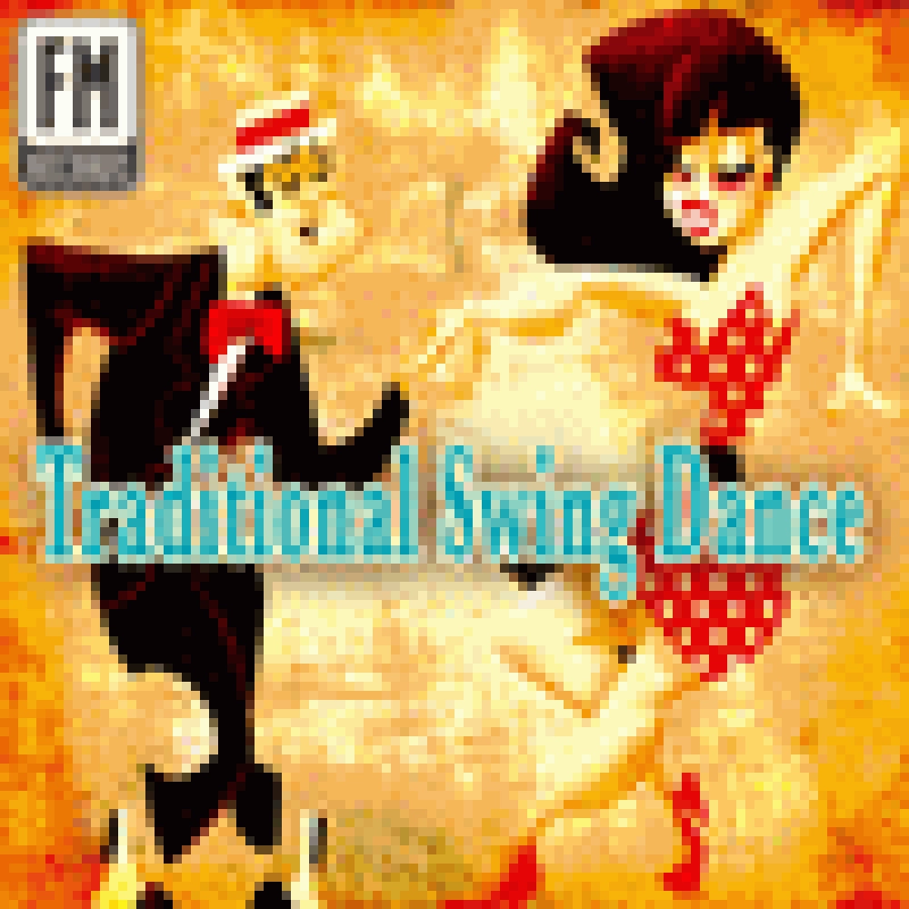 TRADITIONAL SWING DANCE