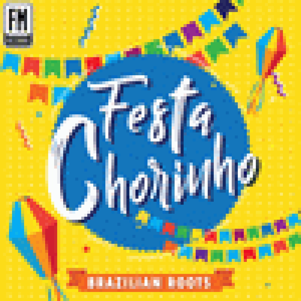 FESTA CHORINHO - BRAZILIAN ROOTS