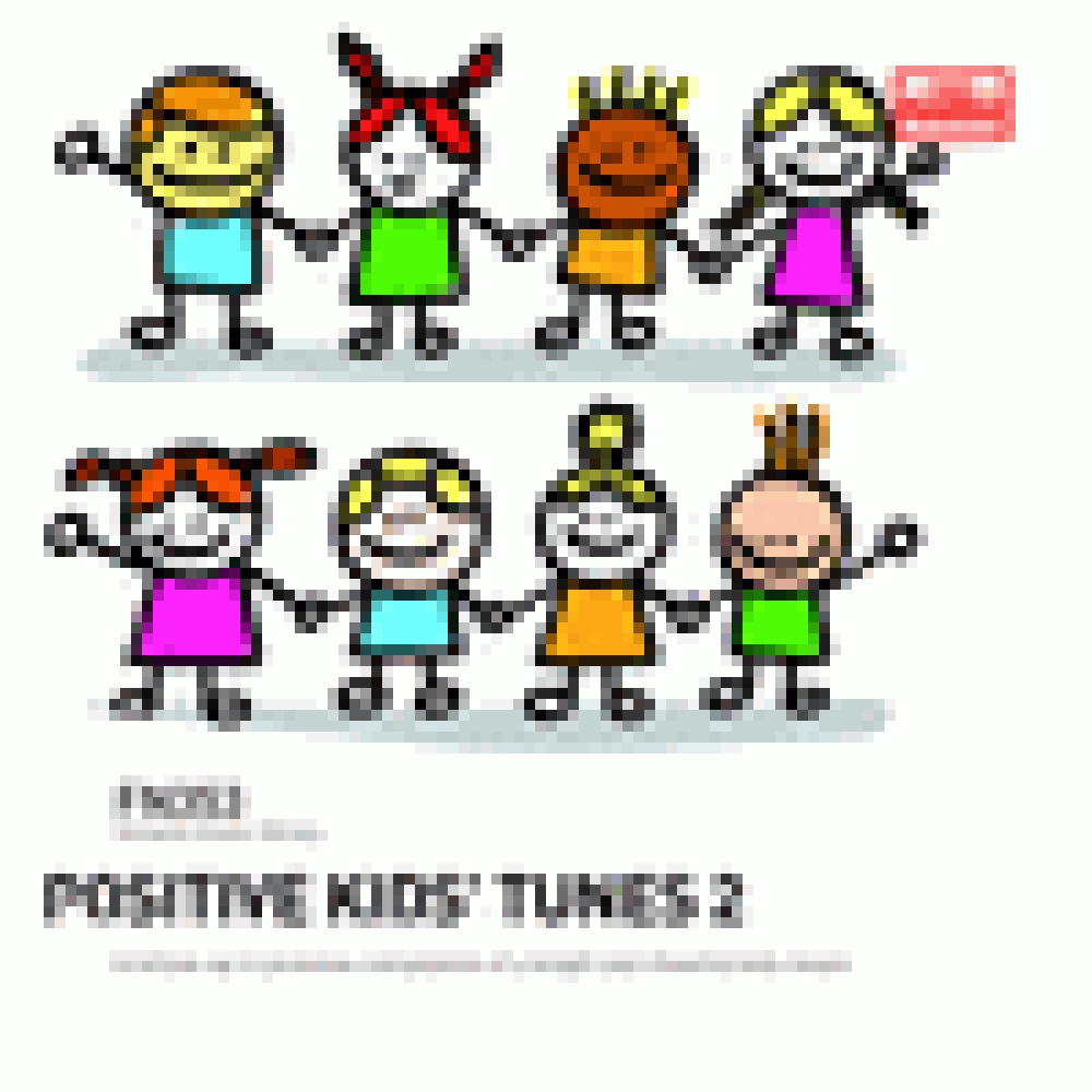 POSITIVE KIDS' TUNES 2