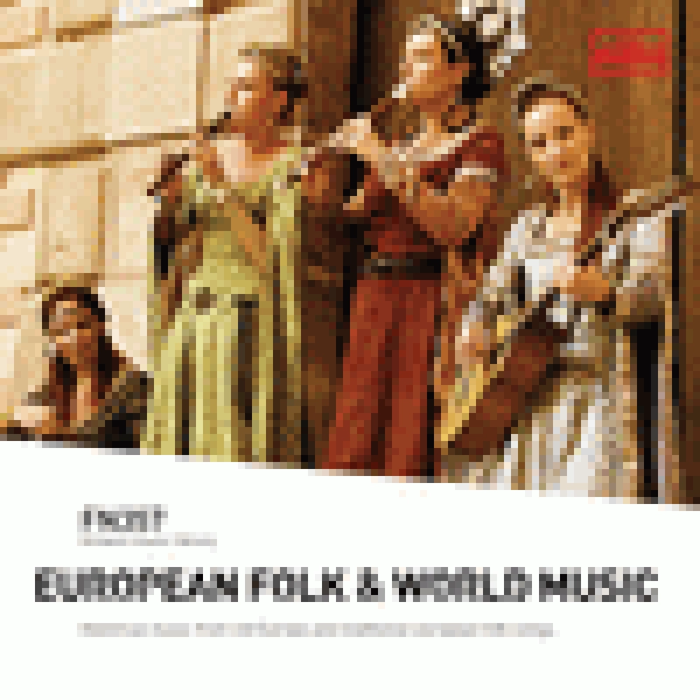 EUROPEAN FOLK & WORLD MUSIC